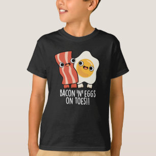T-shirt Bacon Et Œufs Sur Les Orteils Toast Drôle Pun Fond