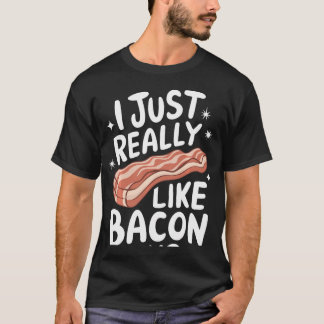 T-shirt Bacon J'adore Vraiment le Bacon