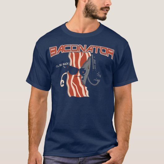 T-shirt Baconator Bacon Food (Devant)