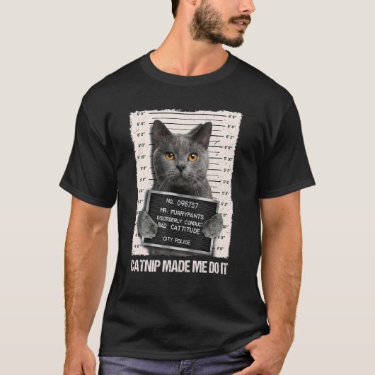T-shirt Bad Cat Prison Jail Catnip Made Me Do It Prisoner  (Devant)