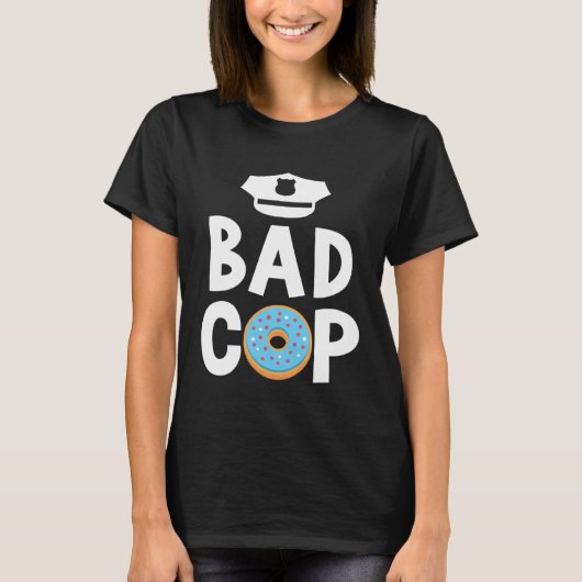 T-shirt Bad Cop Professional Sheriff Policeman Officer (Devant)