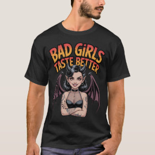 T-shirt Bad Girls Goût Meilleur Démon Gothique Tattoo Girl