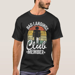 T-shirt Bad Landings Club Membre Obtenir Bons Blessures Br