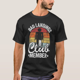 T-shirt Bad Landings Club Membre Obtenir Bons Blessures Br