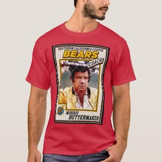 T-shirt Bad News Bears Baseball d Coach Buttermaker