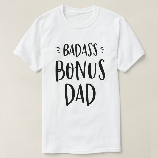 T-shirt Badass Bonus Dad Stepdad Cadeau pour Stepfather Co (Design devant)