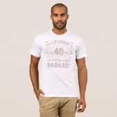 T-shirt Badass du 40e anniversaire (Devant entier)