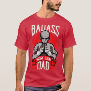 T-shirt Badass Muay Thai Papa Mixte Martial Arts Mixed mar
