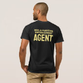 T-SHIRT BADGE DE L'AGENT DE RÉCUPÉRATION FUGITIVE ET BAIL (Dos entier)