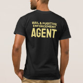 T-SHIRT BADGE DE L'AGENT DE RÉCUPÉRATION FUGITIVE ET BAIL (Dos)