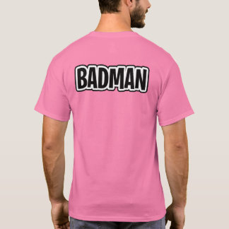 T-shirt Badman