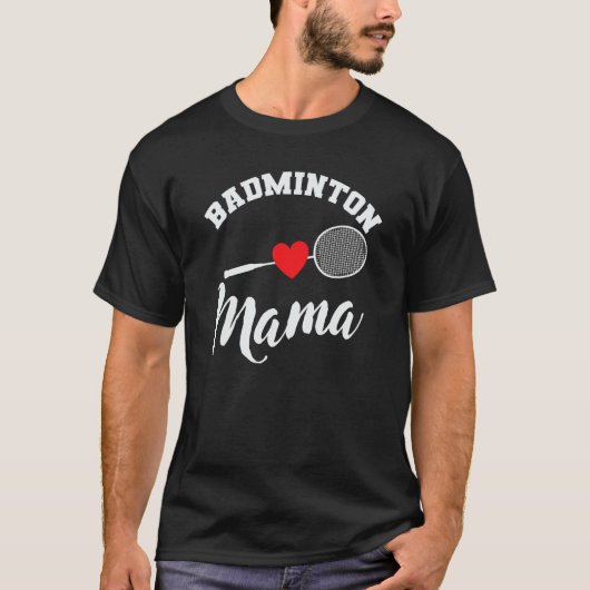T-shirt Badminton Maman Shuttlecock Racket Sport (Devant)