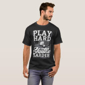 T-shirt Badminton Play Hard Shuttle Harder  (Devant entier)