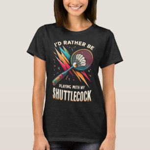 T-shirt Badminton Player Shutt Racket Badmintoner