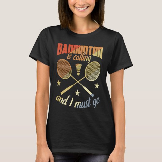 T-shirt Badminton Quote Badminton Motivation (Devant)