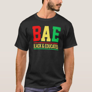 T-shirt Bae Black & Educated Melanin Hommes, Femmes, Fille