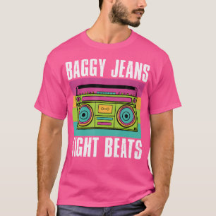T-shirt Baggy Jeans Tight Beats 90S Hip hop