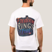 T-shirt Bagues de liberté vraies (Dos)