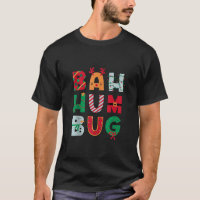 Bah Hum Bug Noël drôle Costume de Noël Sant