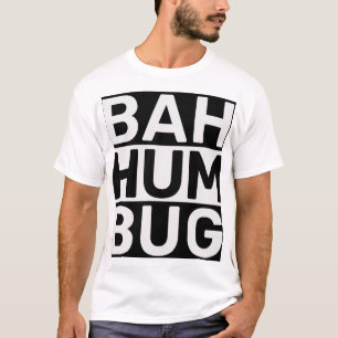 T-shirt Bah humbug