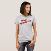 T-shirt Bah Humbug (Devant entier)