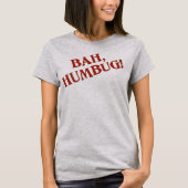 T-shirt Bah Humbug (Devant)