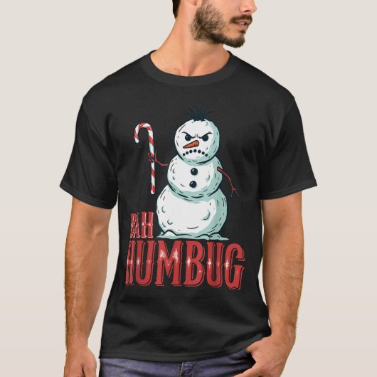 T-shirt Bah Humbug Santa Hat Angry Snowman Sarcastic Chris (Devant)