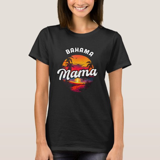 T-shirt Bahama Mama Nassau Sunset Beach Souvenir Vacation  (Devant)