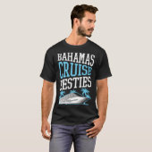 T-shirt Bahamas Cruise Besties Matching Cruise Ship Vacati (Devant entier)