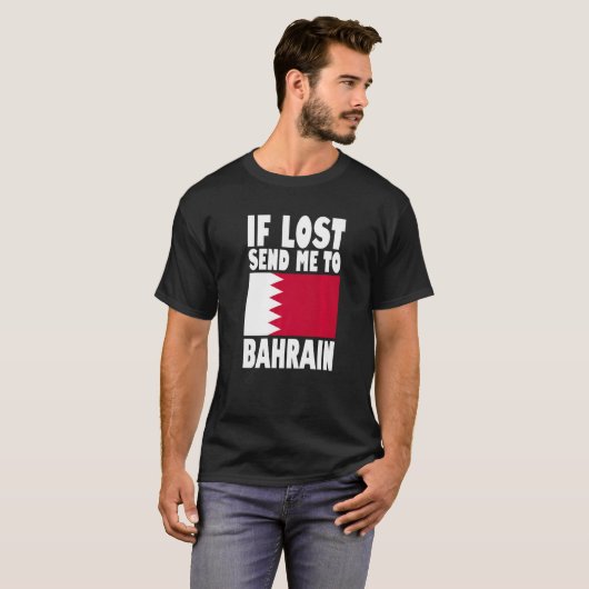 T-shirt Bahrain Flag Design If lost send me to Bahrain Pr (Devant entier)