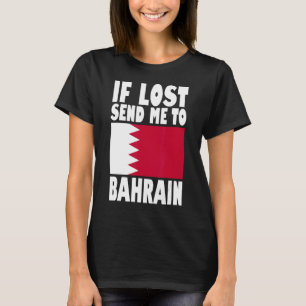 T-shirt Bahreïn Drapeau design Si perdu envoyez-moi à Bahr