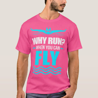 T-shirt Baignade Amusante Pourquoi Courez-Vous Quand Vous