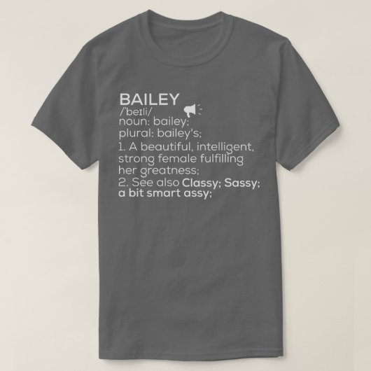 T-shirt Bailey Nom Bailey Définition Bailey Nom Femme B (Design devant)