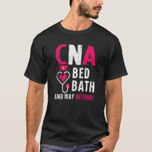 T-shirt Bain De Lit Et Bien Au-Delà De L'Assi De Soins Inf