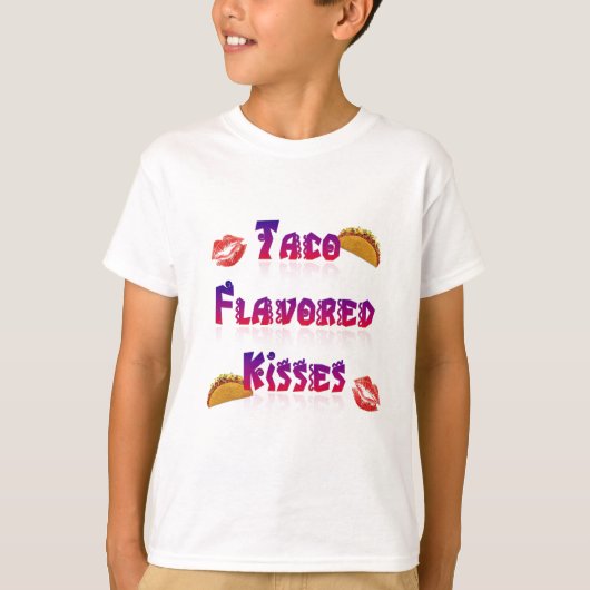T-shirt Baisers assaisonnés par taco (Devant)