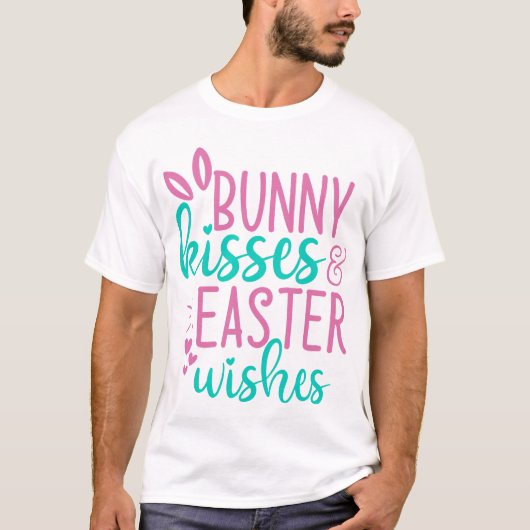 T-shirt Baisers Bunny et souhaits de Pâques (Devant)