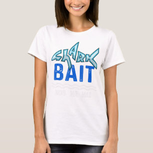 T-shirt Bait De Requin Hoo Ha Ha Drôle Cadeaux D'Amoureux 