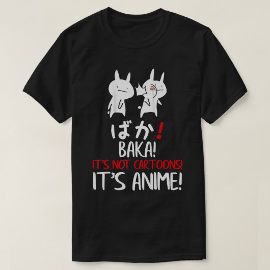 T-shirt Baka Rabbit Idiot Japonais Manga Son but non (Design devant)