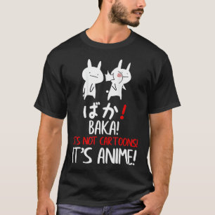 T-shirt Baka Rabbit Idiot Japonais Manga Son but non