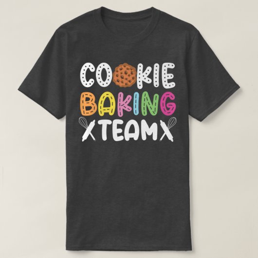T-shirt Bake Baking Cookie Team Cookie Baking Team  (Design devant)