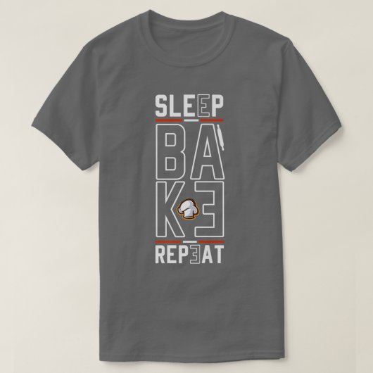T-shirt Bake Repeat Baking Baker Bakery Bread Baking (Design devant)
