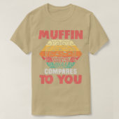 T-shirt Baker Muffin compare à vous gâteaux Baking Cookies (Design devant)