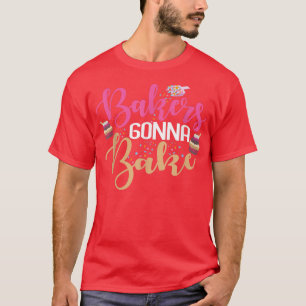 T-shirt Bakers Funky Bonna Bake Pun Baking