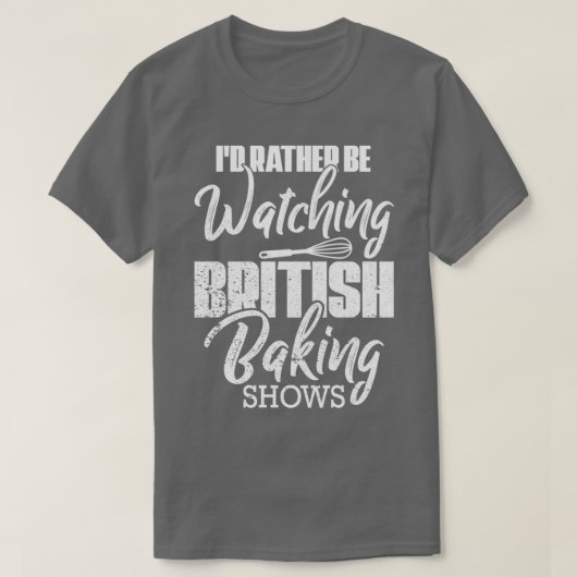 T-shirt Baking Baker J'Ai Plutôt À Observer Baking Baking (Design devant)