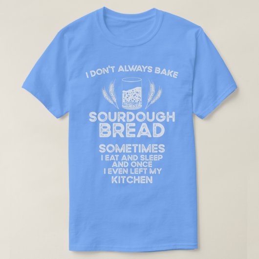 T-shirt Baking Baker Sourdoud Pain Master (Design devant)