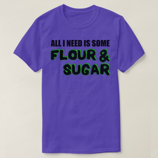 T-shirt Baking Flour Sugar Baker (Design devant)