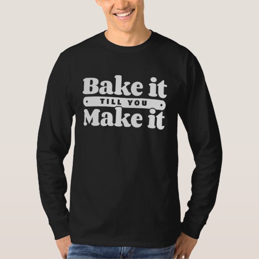 T-shirt Baking Hobby Baker Pain fait maison Drôle Baker (Devant)