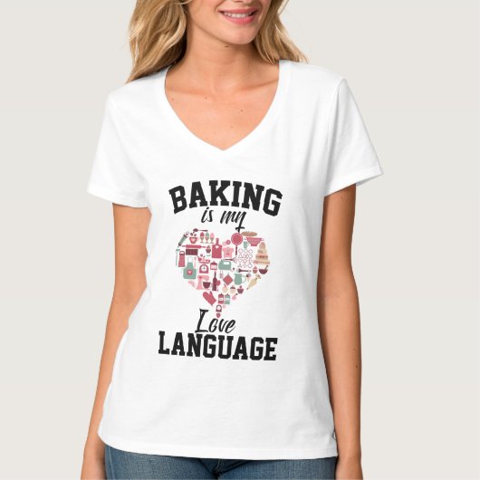 T-shirt Baking Is My Love Language - Funny Baker (Devant)