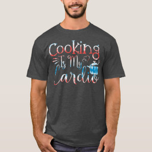 T-shirt Baking Pastry Cook Cuisine est mon cardio
