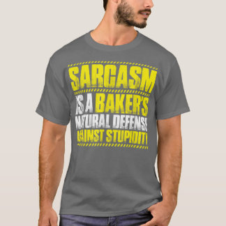 T-shirt Baking Sarcasm Boulangerie Baker